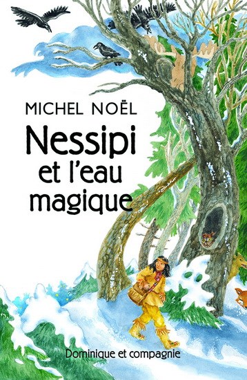 Image: Nessipi et l'eau magique