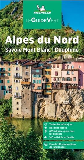 Alpes Du Nord : Savoie Mont Blanc, Dauphiné N. Éd
