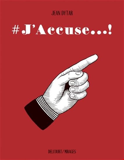 Image: #J'accuse...!