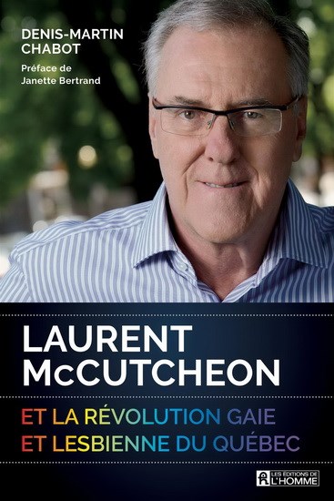 Image: Laurent McCutcheon et la révolution gaie et lesbienne du Québec
