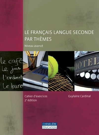Le français langue seconde par thèmes