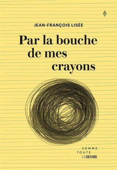 Par La Bouche De Mes Crayons